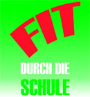 Fit durch die Schule - Bewerbungsrunde beendet